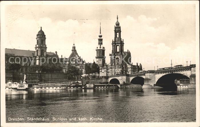 DRESDEN Elbe Staendehaus Schloss Katholische Kirche Bruecke