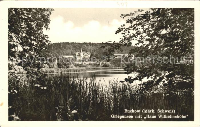 Buckow Maerkische Schweiz Griepensee mit Haus Wilhelmshoehe