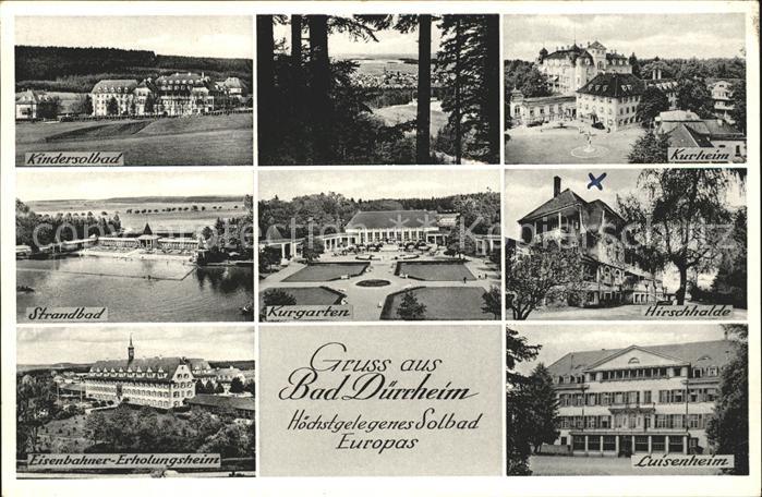 Bad Duerrheim Hoechstgelegenes Solbad Europas Strandbad Kurgarten Kurheim