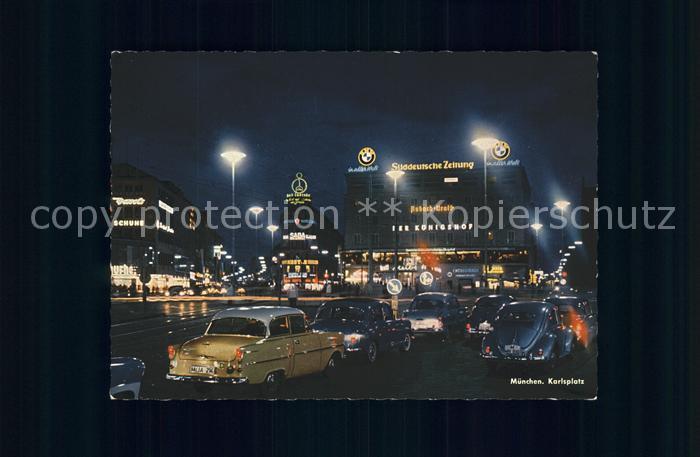 Muenchen Bayern Karsplatz mit Hotel Der Koenigshof bei Nacht