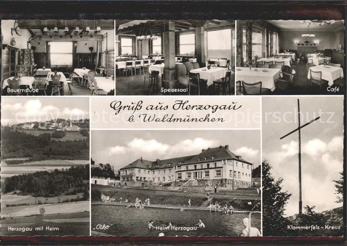 Herzogau Waldmuenchen Kurheim Erholungsheim Arbeiter Wohlfahrt Klammerfels Kreuz