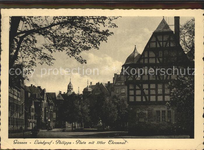 Giessen Lahn Landgraf Philipps Platz mit 116er Ehrenmal Fachwerkhaus
