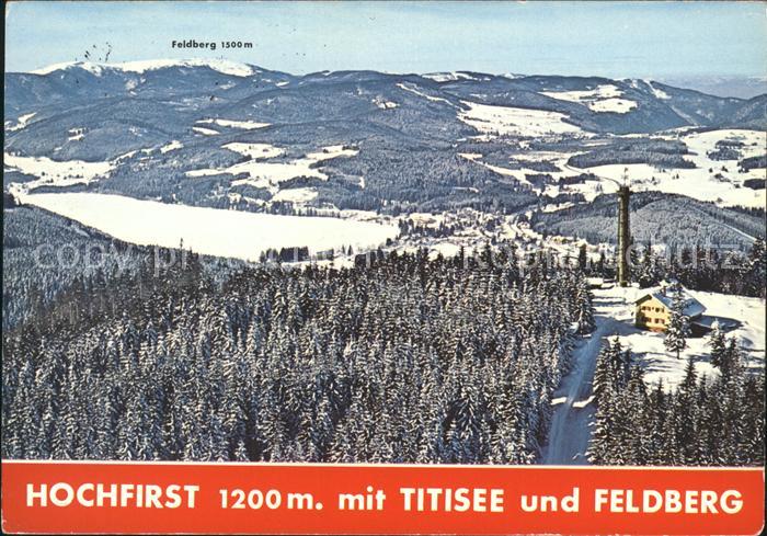 Titisee-Neustadt Hochfirst und Feldberg