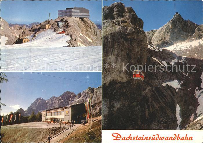 Seilbahn Dachsteinsuedwand Bergstation Schladminger Gletscher