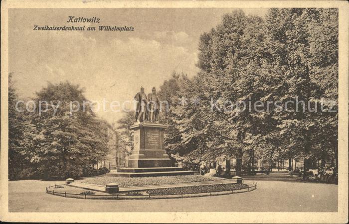 Kattowitz Zweikaiserdenkmal am Wilhelmplatz