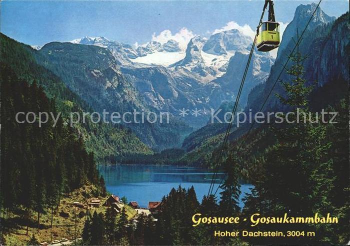 Seilbahn Gosaukamm Gosausee Hoher Dachstein