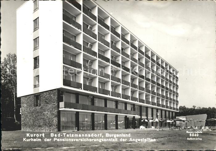 Bad Tatzmannsdorf Burgenland Kurheim der Pensionsversicherungsanstalt der Angest