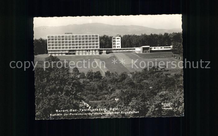 Bad Tatzmannsdorf Burgenland Kurheim der Pensionsversicherungsanstalt der Angest