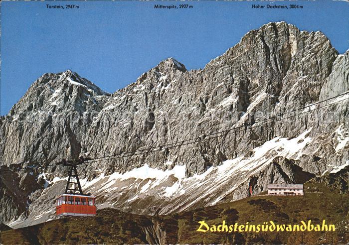 Seilbahn Dachsteinsuedwandbahn Hoher Dachstein Suedwandhuette