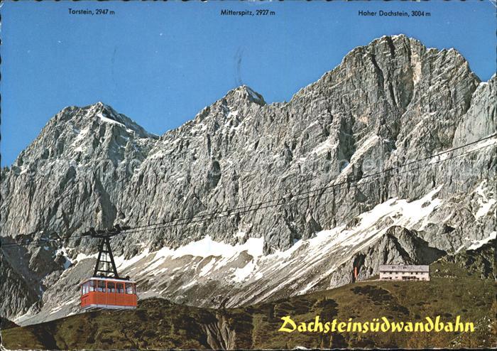 Seilbahn Dachsteinsuedwand Hoher Dachstein Suedwandhuette