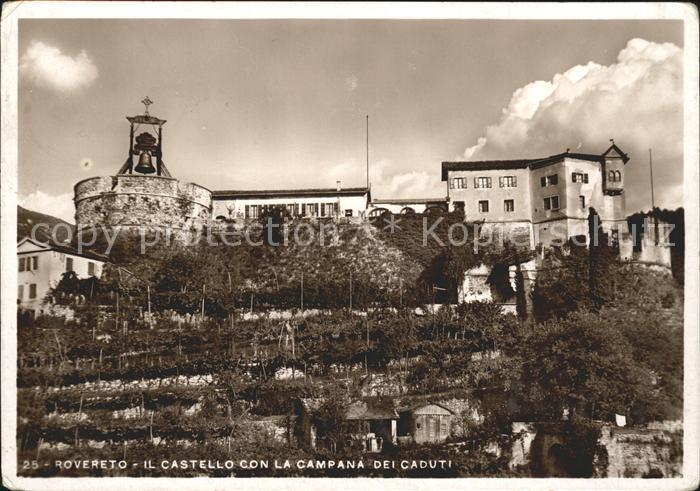 Rovereto Il Castello con la Campana dei Caduti