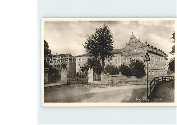 Traunstein Oberbayern Kurhaus