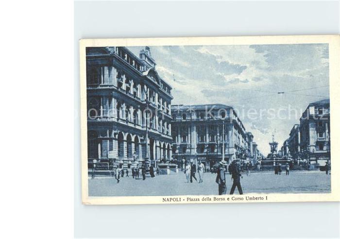 Napoli Neapel Piazza della Borsa e Corso Umberto I