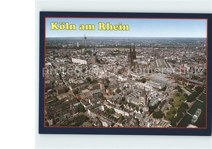 Koeln Rhein Stadtbild mit Dom Fliegeraufnahme