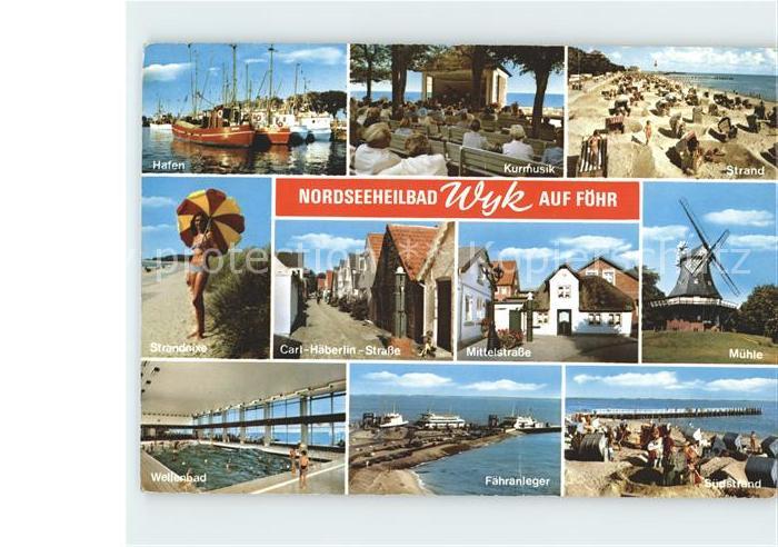 Wyk Foehr Hafen Kurmusik Strand Windmuehle Strassenpartie Strandnixe Wellenbad F