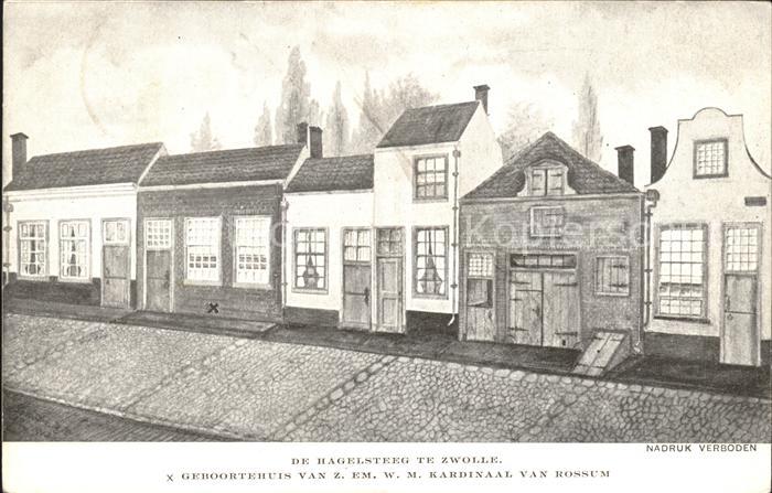 Zwolle Overijssel Hagelsteeg Geboortehuis Kardinaal Van Rossum