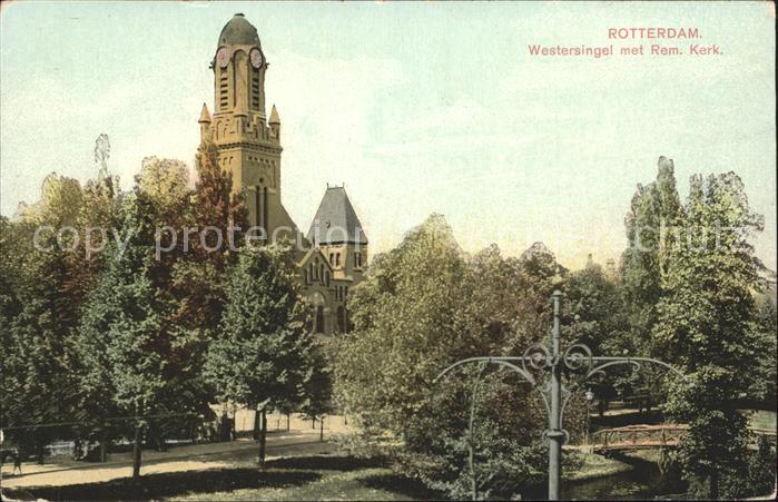 Rotterdam Westersingel met Remonstrandsche Kerk Kirche