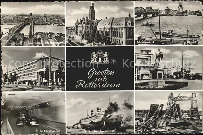 Rotterdam Maasbruggen Staduis Standbeeld Erasmus Tunnel ss Amsterdam Beurs Wappe