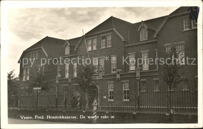 Venlo Fred. Hendrikkazerne Wacht