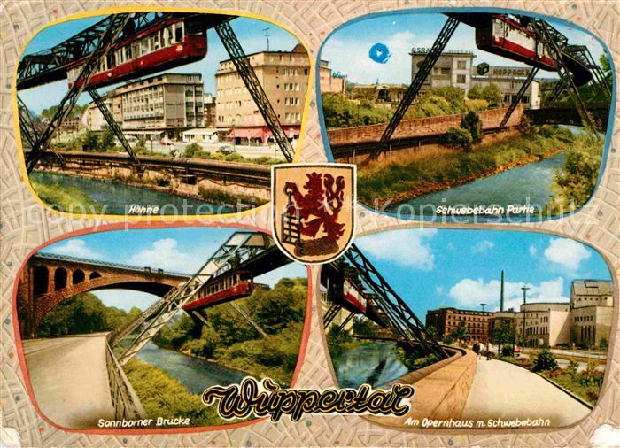WUPPERTAL NRW Hoehne Schwebebahn Sonnborner Bruecke Opernhaus