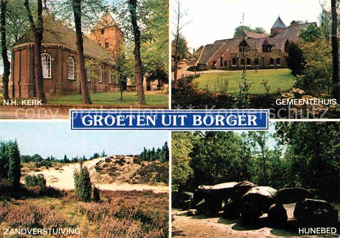 Borger Drenthe Kerk Gemeentehuis Hunebed Zandverstuiving