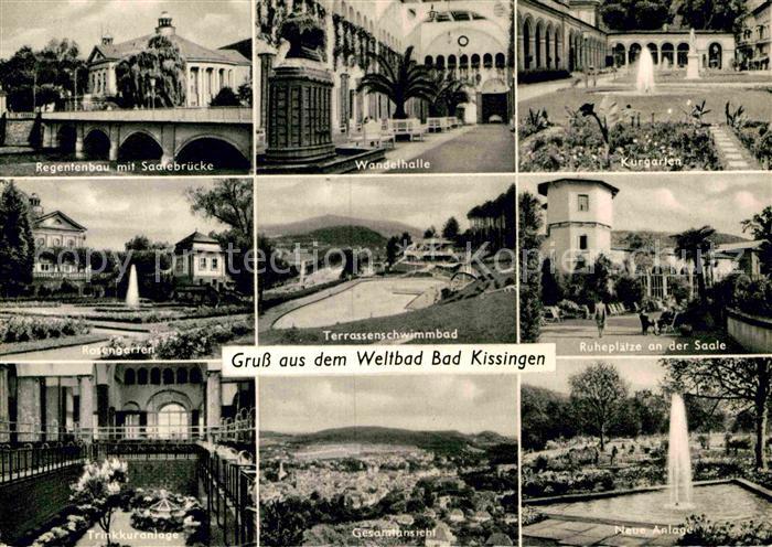 Bad Kissingen Regentenbau Saalebruecke Wandelhalle Kurgarten Rosengarten Schwimm