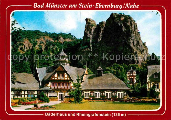 Bad Muenster Stein Ebernburg Baederhaus mit Rheingrafenstein Felsen
