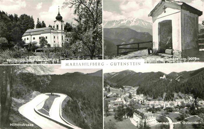 Gutenstein Niederoesterreich Wallfahrtskirche Maria Hilfberg Schneeberg Hoehenst