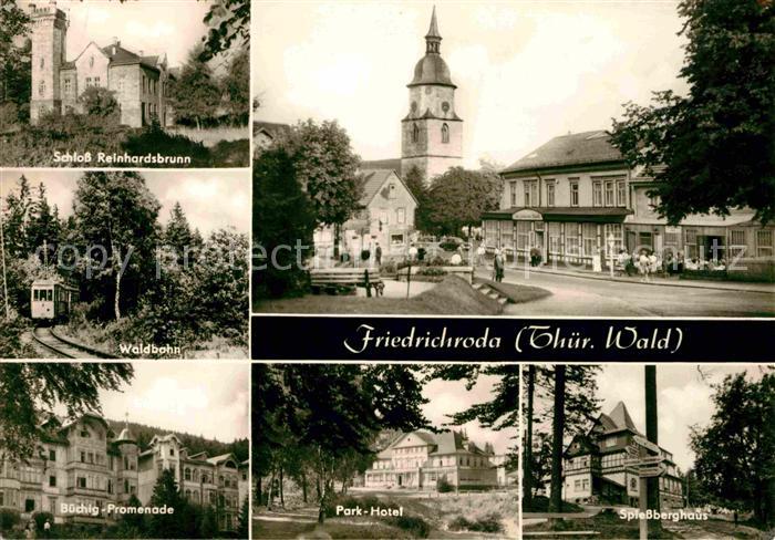 Friedrichroda Schloss Reinhardsbrunn Waldbahn Spiessberghaus