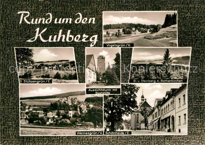 Stuetzengruen Vogelsgruen Kuhberg Aussichtsturm Wernesgruen