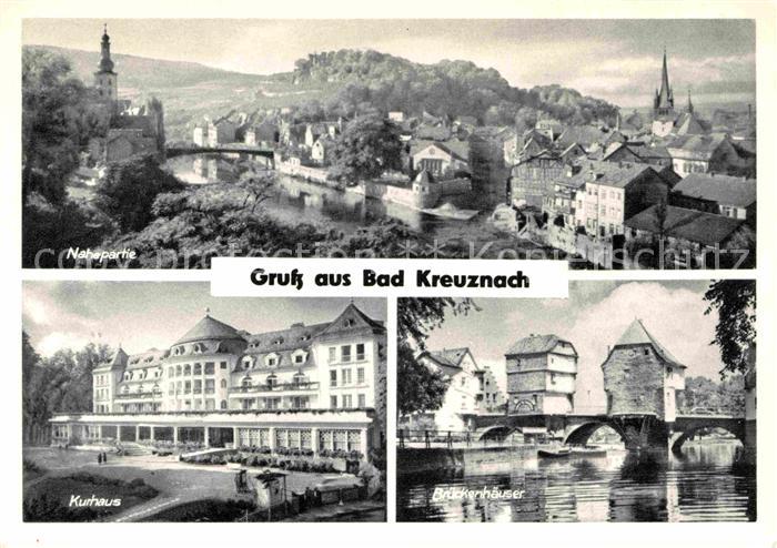 Bad Kreuznach Nahepartie Kurhaus Brueckenhaeuser