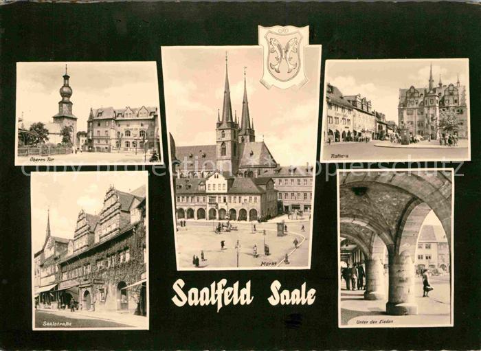 Saalfeld Saale Oberes Tor Saalestrasse Markt Kirche Rathaus Under den Lieden