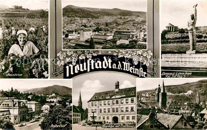 Neustadt Weinstrasse Ehrenmal Weinlese Bahnhof Rathaus