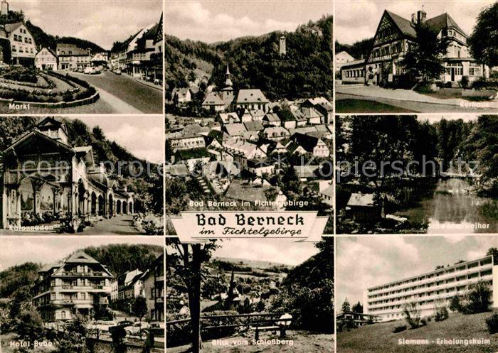 Bad Berneck Markt Kurhaus Kolonnaden Hotel Bube Siemens-Erholungsheim