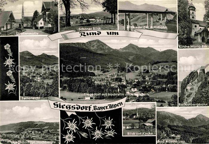 Siegsdorf Oberbayern Ortspartie Bruecke Maria-Eck Rauschbergbahn Hochfelln Hochg