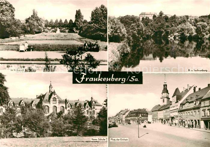 Frankenberg Sachsen Volkspark Sachsenburg Schule Platz der Einheit