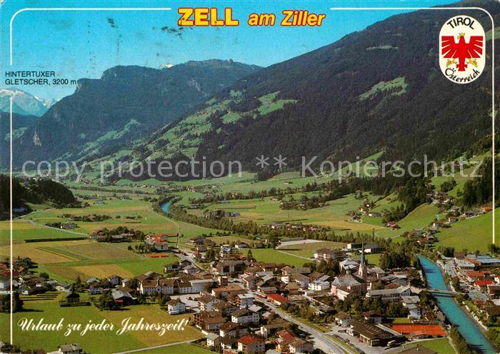 Zell Ziller Tirol Sommer und Wintererholungsort Fliegeraufnahme Alpenpanorama
