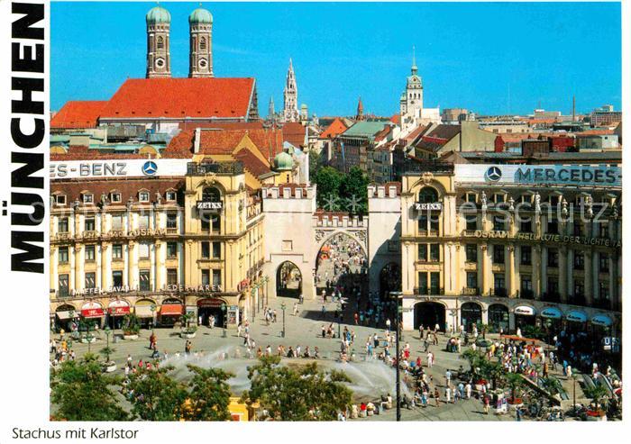 Muenchen Bayern Stachus Karlstor
