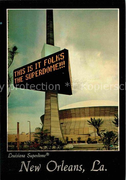 New Orleans Louisiana Superdome