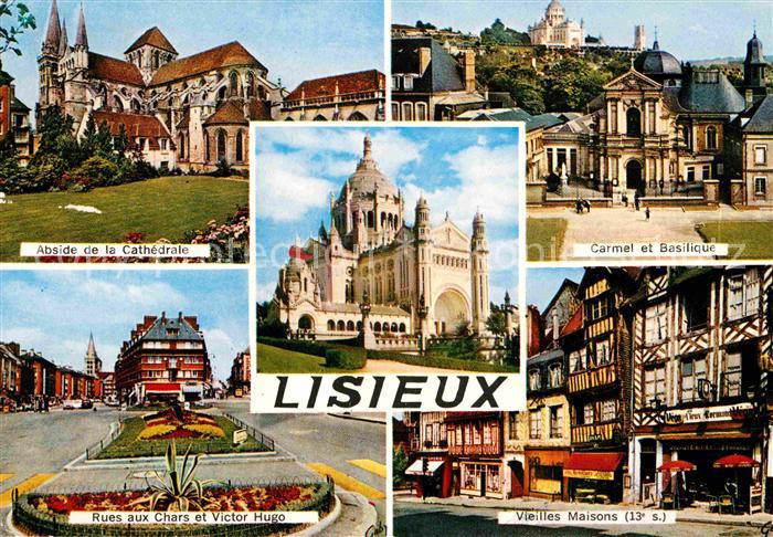 Lisieux Abside de la Cathedrale Carmel Basilique Vieilles Maisons Rues aux Chars