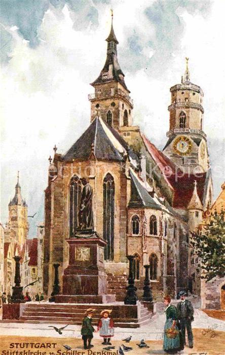 STUTTGART  CITY Stiftskirche Schiller Denkmal Kuenstlerkarte Oilette Serie No 65
