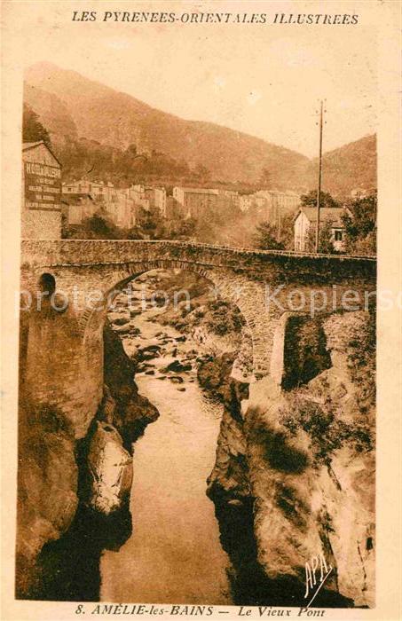 Amelie-les-Bains-Palalda Le Vieux Pont