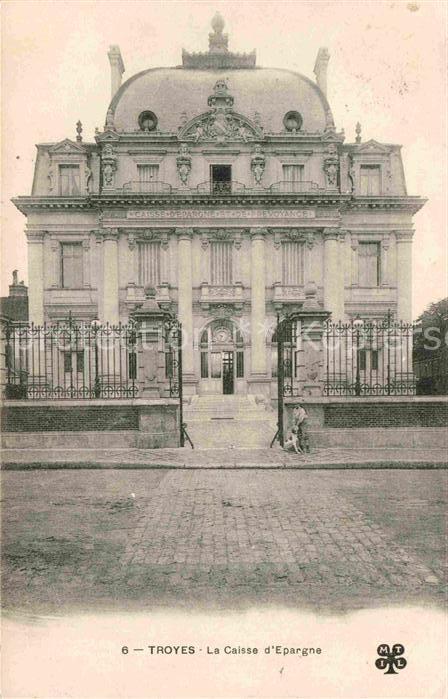 Troyes Aube La Caisse d_Epargne