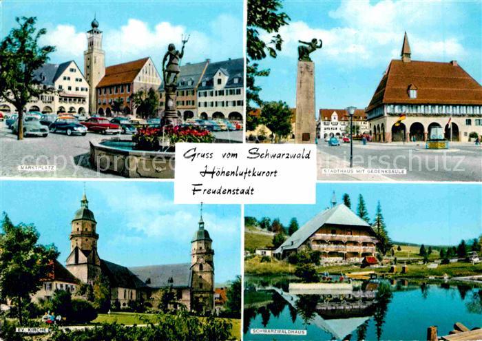 FREUDENSTADT BW Marktplatz Stadthaus mit Gedenksaeule Ev Kirche Schwarzwaldhaus