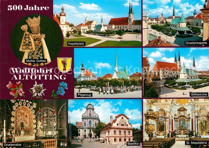 Altoetting Kapellplatz Gnadenkapelle Pilgerzug Stiftskirche Gnadenalar Basilika