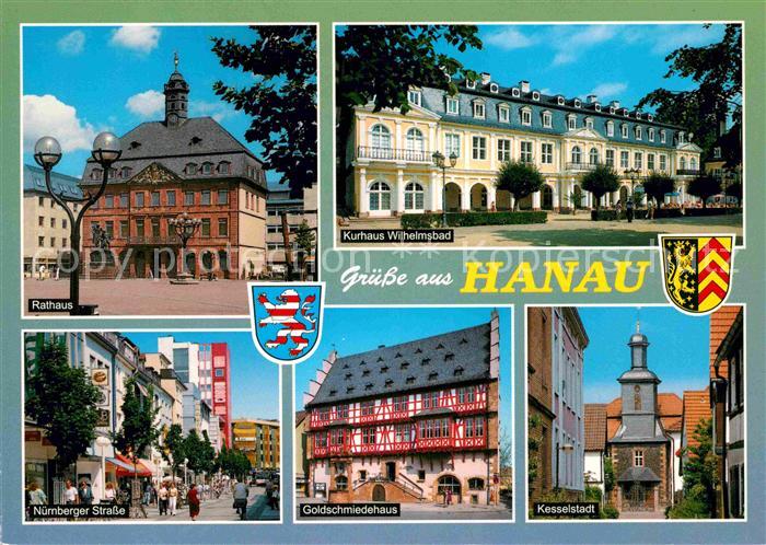 Hanau Main Rathaus Kurhaus Wilhelmsbad Nuernberger Strasse Goldschmiedehaus