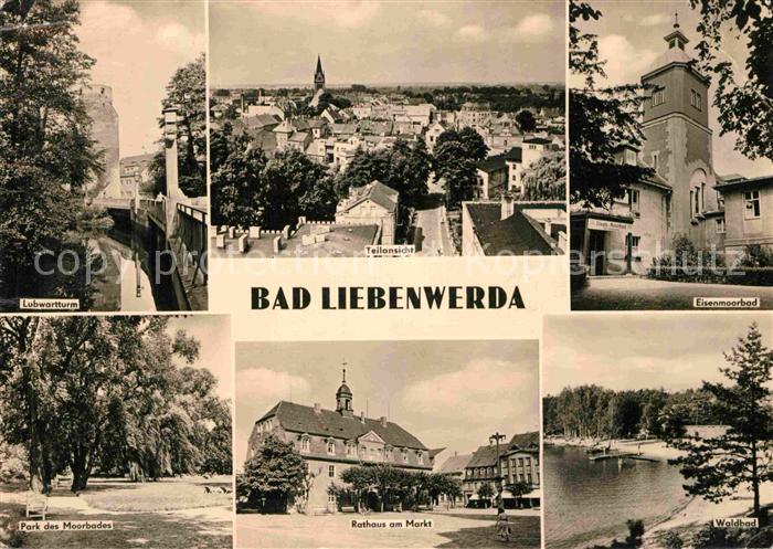 Bad Liebenwerda Lubwartturm Eisenmoorbad Waldbad Rathaus