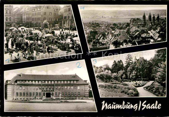 Naumburg Saale Marktplatz Stadtbild mit Dom Steingarten Park Postamt