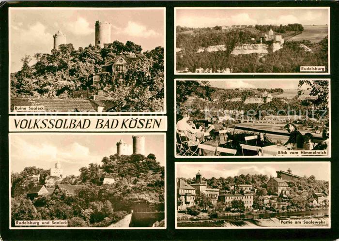 Bad Koesen Ruine Saaleck Rudelsburg Panorama Blick vom Himmelreich Saalewehr