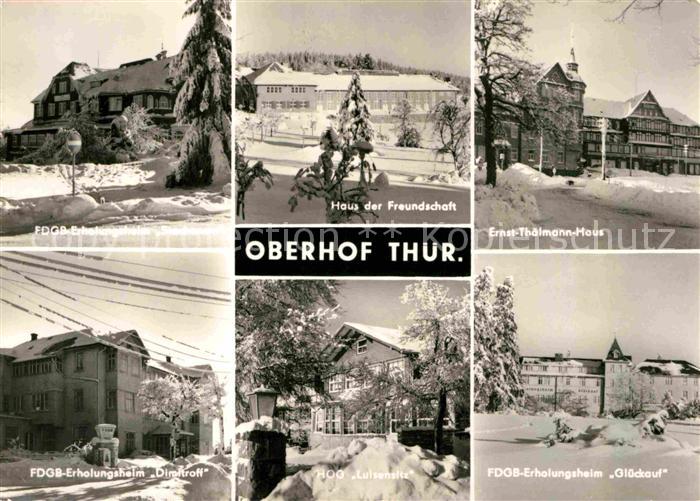 Oberhof Thueringen FDGB Erholungsheime Haus der Freundschaft Ernst Thaelmann Hau